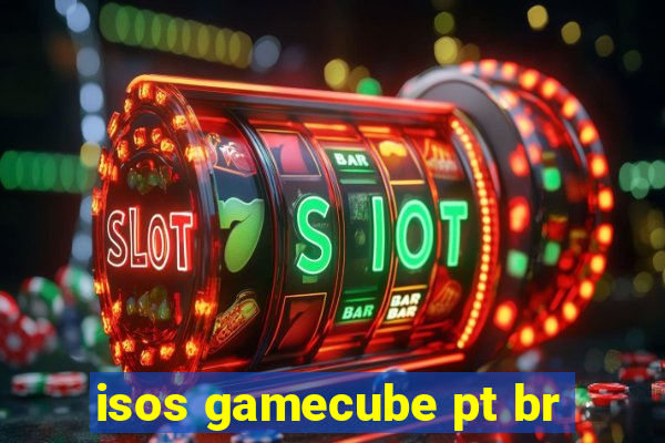 isos gamecube pt br